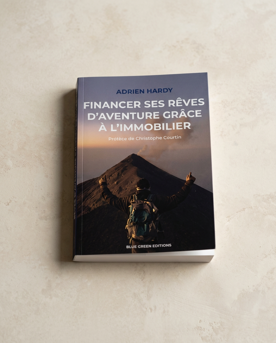 Financer ses rêves d'aventure grâce à l'immobilier
